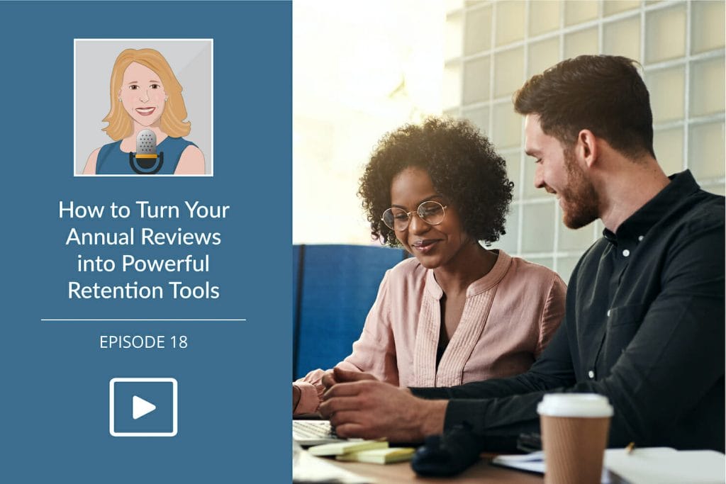 Featured Post Performance Appraisals as Retention Tools: Flipping the Conversation on its Head
